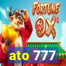 ato 777